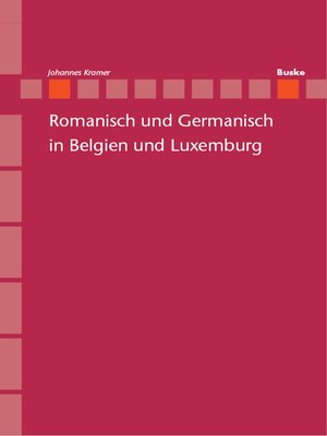 cover image of Romanisch und Germanisch in Belgien und Luxemburg